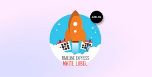 Timeline Express - White Label Add-on Banner